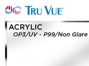 Tru Vue - 32x40 - 1/8" OP3/UV - P99/Non Glare Acrylic - Clear